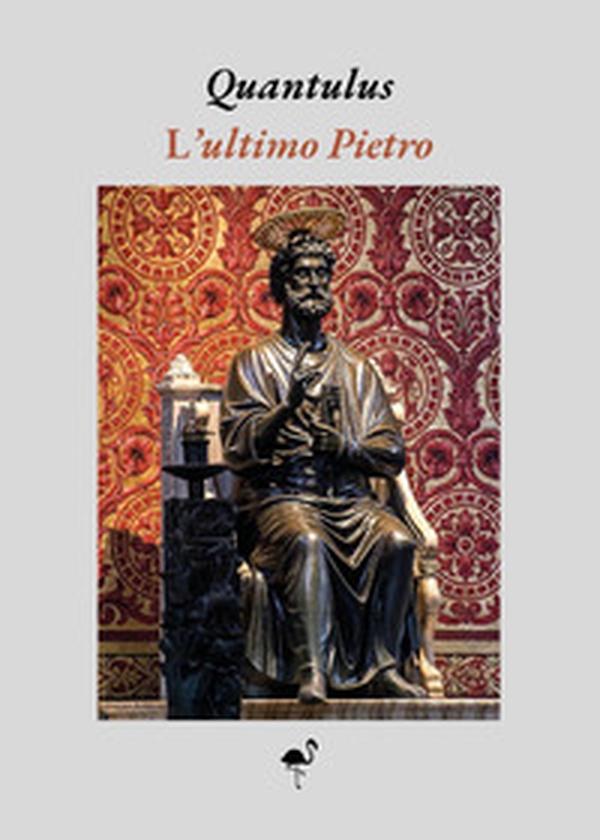L'ultimo Pietro - Librerie.coop L'ultimo Pietro - Librerie.coop