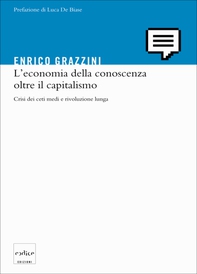 L'economia della conoscenza oltre il capitalismo - Librerie.coop L'economia della conoscenza oltre il capitalismo - Librerie.coop