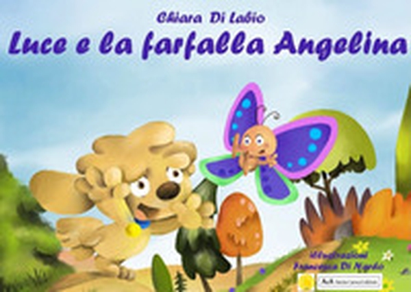 Luce e la farfalla Angelina - Librerie.coop Luce e la farfalla Angelina - Librerie.coop
