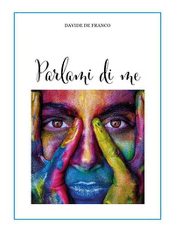 Parlami di me - Librerie.coop Parlami di me - Librerie.coop