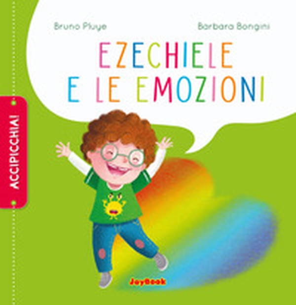 Ezechiele e le emozioni - Librerie.coop Ezechiele e le emozioni - Librerie.coop