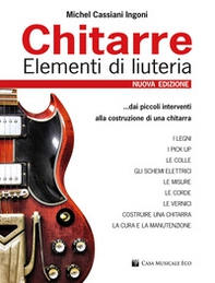 Chitarre. Elementi di liuteria - Librerie.coop