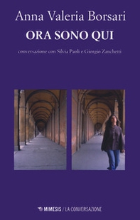 Ora sono qui - Librerie.coop Ora sono qui - Librerie.coop