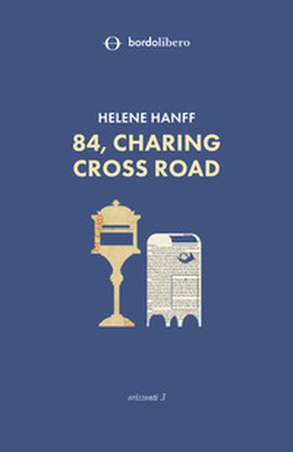 84, Charing Cross Road - Librerie.coop 84, Charing Cross Road - Librerie.coop