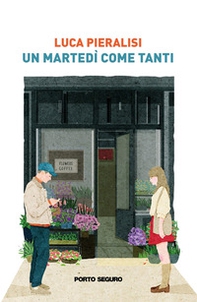 Un martedì come tanti - Librerie.coop
