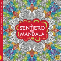 Il sentiero dei mandala. I quaderni dell'Art Therapy. Disegni da colorare - Librerie.coop