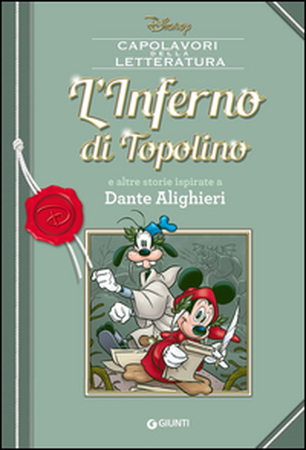 L'inferno di Topolino e altre storie ispirate a Dante Alighieri - Librerie.coop L'inferno di Topolino e altre storie ispirate a Dante Alighieri - Librerie.coop