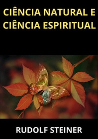 Ciência natural e ciência espiritual - Librerie.coop