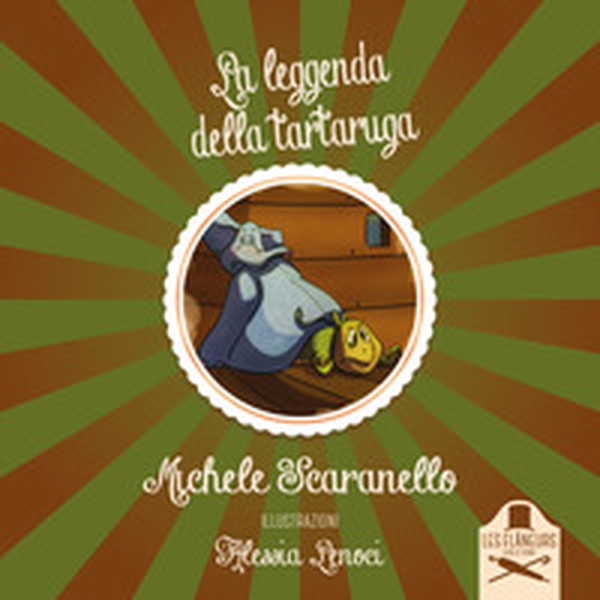 La leggenda della tartaruga - Librerie.coop La leggenda della tartaruga - Librerie.coop