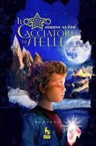 Il cacciatore di stelle - Librerie.coop Il cacciatore di stelle - Librerie.coop