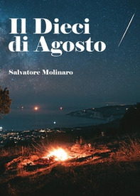 Il dieci di agosto - Librerie.coop