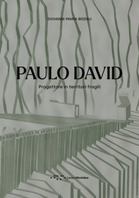 Paulo David. Progettare in territori fragili - Librerie.coop