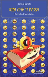 Ridi che ti passa. Raccolta di barzellette - Librerie.coop