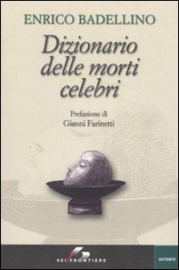 Dizionario delle morti celebri - Librerie.coop Dizionario delle morti celebri - Librerie.coop