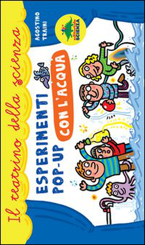 Esperimenti pop-up con l'acqua. Libro pop-up - Librerie.coop Esperimenti pop-up con l'acqua. Libro pop-up - Librerie.coop