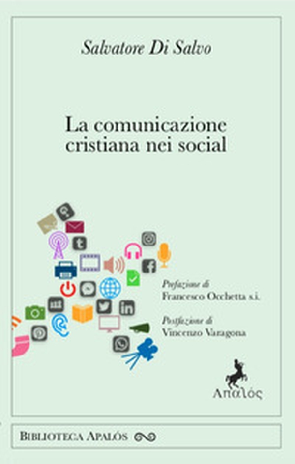 La comunicazione cristiana nei social - Librerie.coop La comunicazione cristiana nei social - Librerie.coop