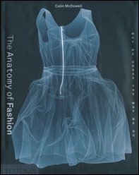 The anatomy of fashion - Librerie.coop The anatomy of fashion - Librerie.coop