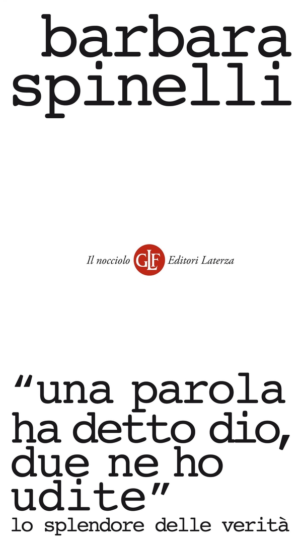 “Una parola ha detto Dio, due ne ho udite” - Librerie.coop “Una parola ha detto Dio, due ne ho udite” - Librerie.coop