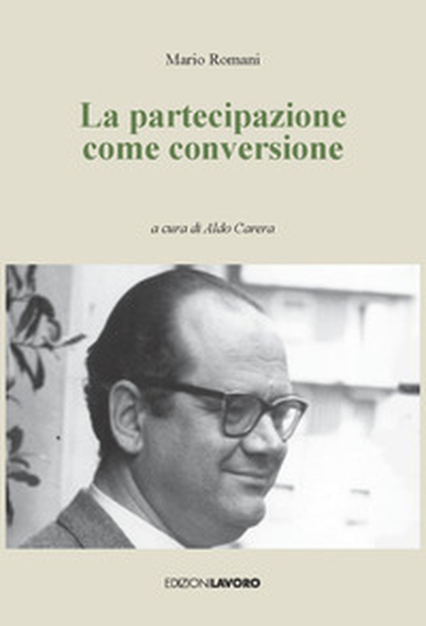 La partecipazione come conversione - Librerie.coop La partecipazione come conversione - Librerie.coop