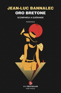 Oro bretone. Scomparsa a Guérande - Librerie.coop