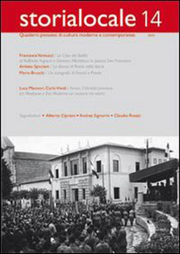 Storia locale. Quaderni pistoiesi di cultura moderna e contemporanea - Librerie.coop Storia locale. Quaderni pistoiesi di cultura moderna e contemporanea - Librerie.coop