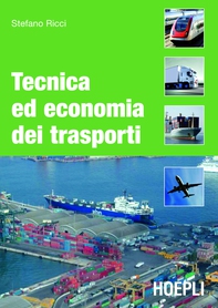 Tecnica ed economia dei trasporti - Librerie.coop Tecnica ed economia dei trasporti - Librerie.coop