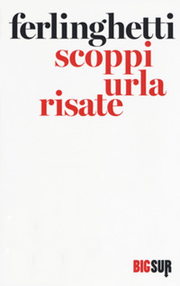 Scoppi urla risate. Testo inglese a fronte - Librerie.coop Scoppi urla risate. Testo inglese a fronte - Librerie.coop