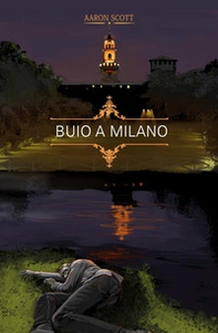 Buio a Milano - Librerie.coop