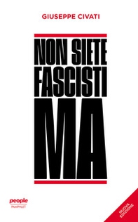 Non siete fascisti ma - Librerie.coop