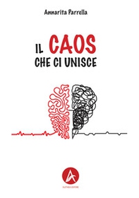 Il caos che ci unisce - Librerie.coop