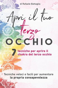 Apri il tuo terzo occhio - Librerie.coop