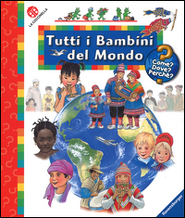 Tutti i bambini del mondo - Librerie.coop Tutti i bambini del mondo - Librerie.coop