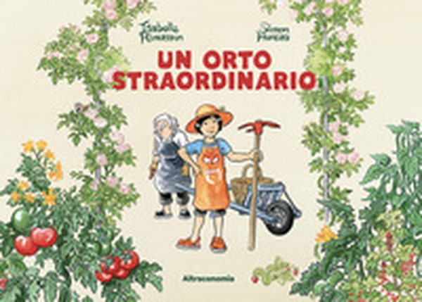 Un orto straordinario - Librerie.coop Un orto straordinario - Librerie.coop