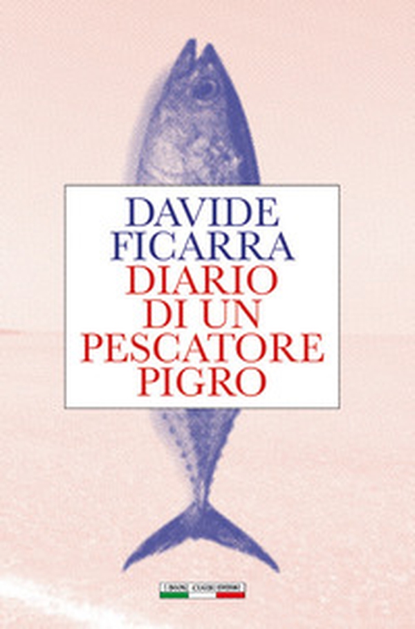 Diario di un pescatore pigro - Librerie.coop