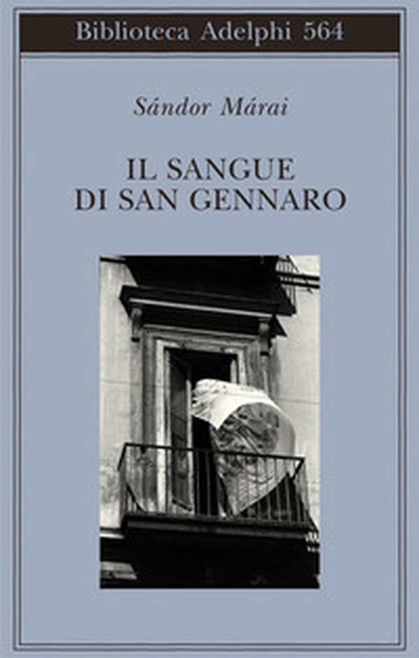 Il sangue di san Gennaro - Librerie.coop Il sangue di san Gennaro - Librerie.coop