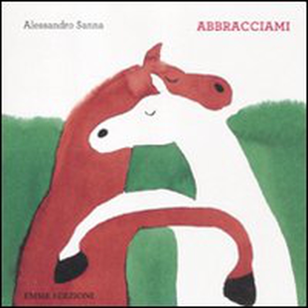 Abbracciami - Librerie.coop Abbracciami - Librerie.coop