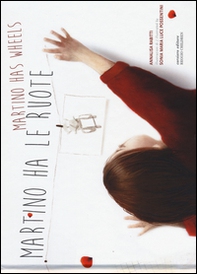 Martino ha le ruote-Martino has wheels - Librerie.coop