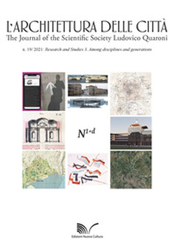 L'architettura delle città. The Journal of the Scientific Society Ludovico Quaroni - Vol. 19 - Librerie.coop L'architettura delle città. The Journal of the Scientific Society Ludovico Quaroni - Vol. 19 - Librerie.coop