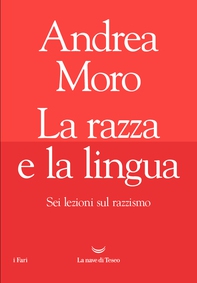 La razza e la lingua - Librerie.coop