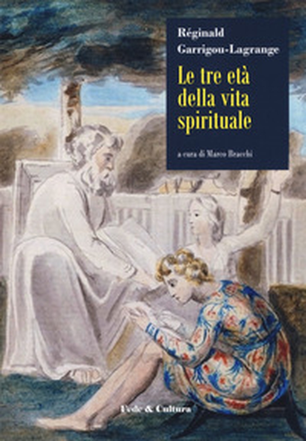 Le tre età della vita spirituale - Librerie.coop Le tre età della vita spirituale - Librerie.coop