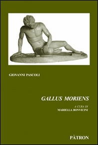 Gallus Moriens - Librerie.coop