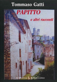 Papitto e altri racconti - Librerie.coop