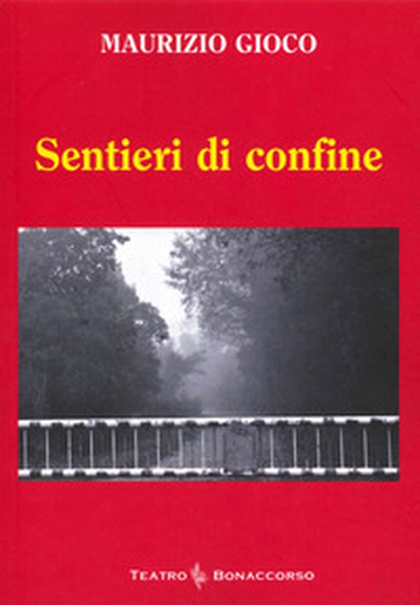 Sentieri di confine - Librerie.coop Sentieri di confine - Librerie.coop
