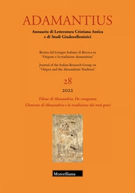 Adamantius. Notiziario del Gruppo italiano di ricerca su «Origene e la tradizione alessandrina» - Vol. 28 - Librerie.coop