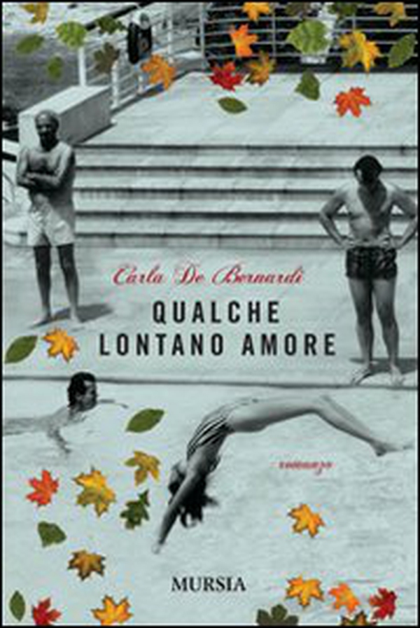 Qualche lontano amore - Librerie.coop Qualche lontano amore - Librerie.coop