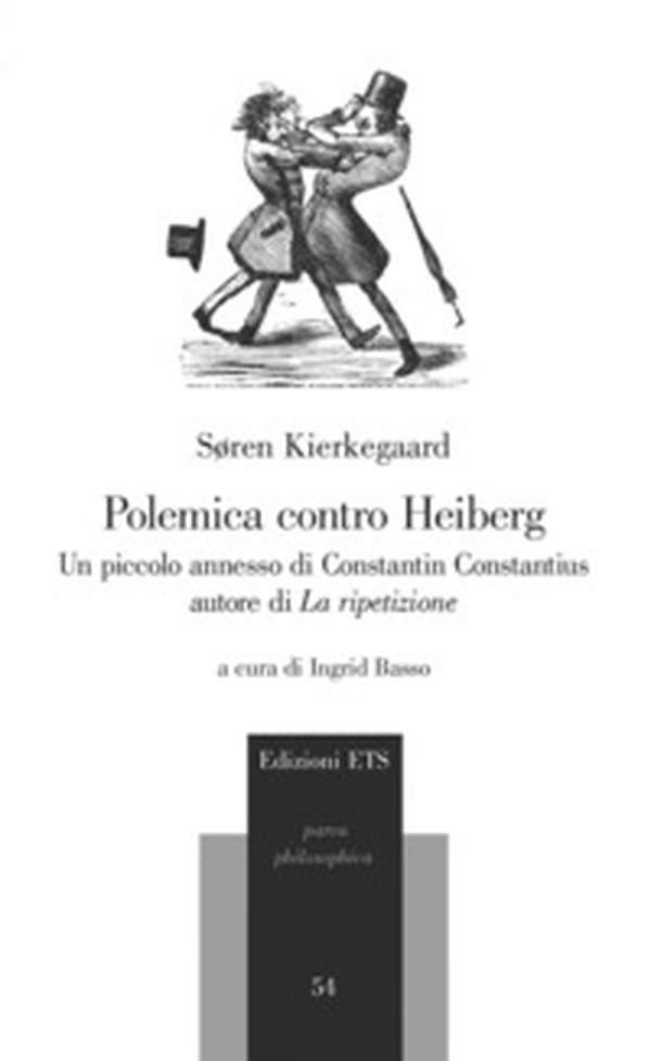 Polemica contro Heiberg. Un piccolo annesso di Constantin Constantius, autore di «La ripetizione» - Librerie.coop Polemica contro Heiberg. Un piccolo annesso di Constantin Constantius, autore di «La ripetizione» - Librerie.coop