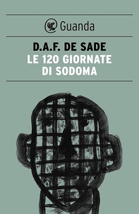 Le 120 giornate di Sodoma - Librerie.coop