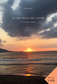 Le mie isole del cuore. Tra immagini e parole - Librerie.coop