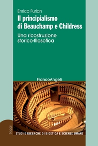 Il principialismo di Beauchamp e Childress - Librerie.coop Il principialismo di Beauchamp e Childress - Librerie.coop