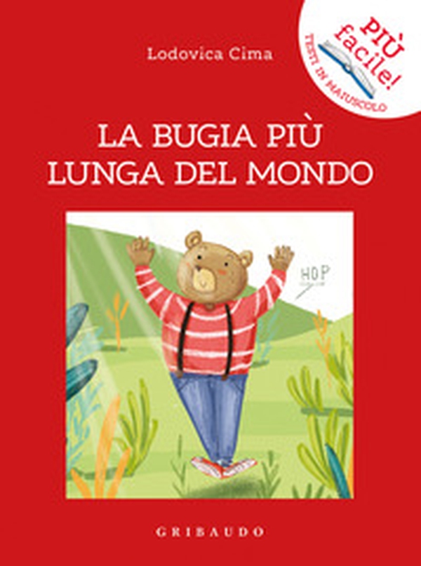 La bugia più lunga del mondo - Librerie.coop La bugia più lunga del mondo - Librerie.coop